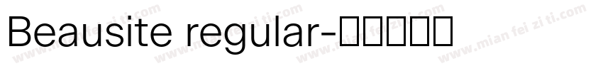 Beausite regular字体转换
